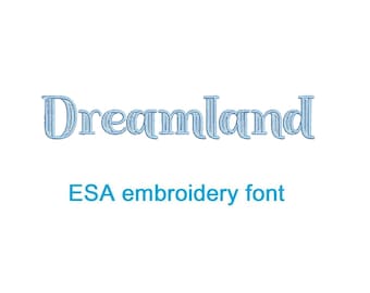 Dreamland carved ESA embroidery font (SNAS)