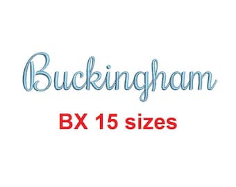 Tamaños de fuente BX de bordado Buckingham: 0,25 (1/4), 0,50 (1/2), 1, 1,5, 2, 2,5, 3, 3,5, 4, 4,5, 5, 5,5, 6, 6,5 y 7 pulgadas