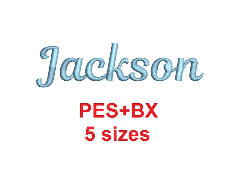 May include: Embroidered design of the name "Jackson" in a light blue color. The design is available in five sizes and in PES and BX formats.