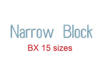 Narrow Block embroidery BX font Sizes 0.25 (1/4), 0.50 (1/2), 1, 1.5, 2, 2.5, 3, 3.5, 4, 4.5, 5, 5.5, 6, 6.5, and 7 inches