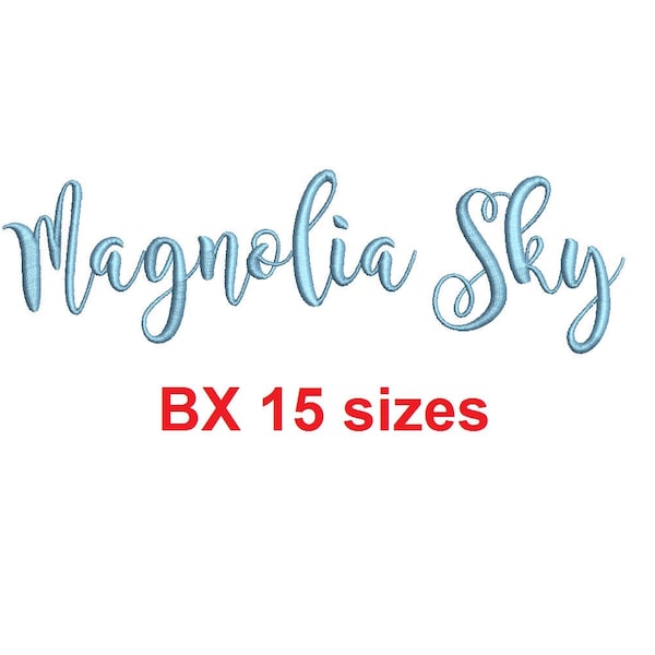 Magnolia Sky embroidery BX font Sizes 0.25 (1/4), 0.50 (1/2), 1, 1.5, 2, 2.5, 3, 3.5, 4, 4.5, 5, 5.5, 6, 6.5, and 7 inches