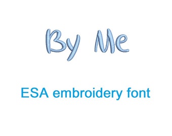 By Me ESA embroidery font with commercial license   (MHA)