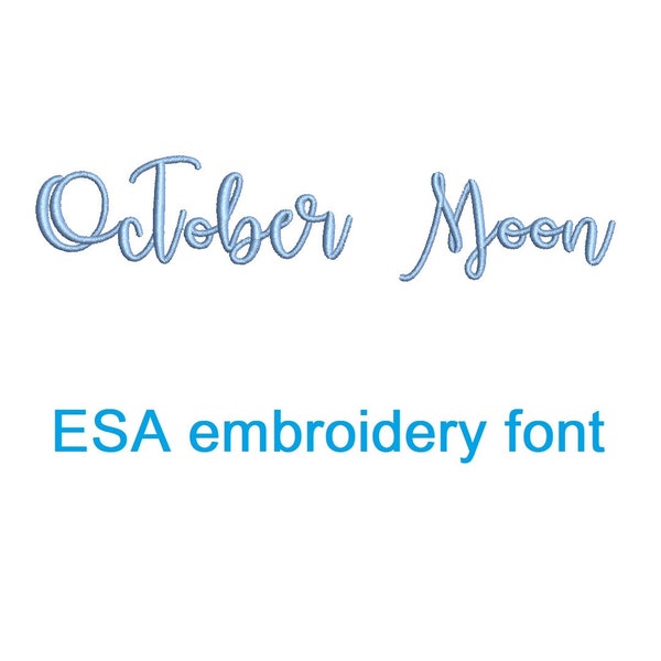 October Moon ESA embroidery font with commercial license for Wilcom softwares (MHA)