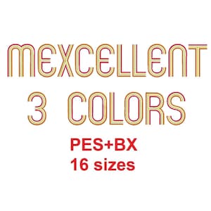 Könnte beinhalten: Textbasierte Grafik auf weißem Hintergrund. Der Text lautet "MEXCELLENT" in einer Retro-Schriftart mit Gold- und Burgunderfarben. Darunter steht "3 FARBEN", "PES+BX" und "16 Größen".