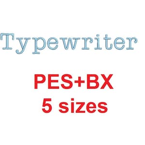 Typewriter embroidery font formats bx (which converts to 17 machine formats), + pes, Sizes 0.25 (1/4), 0.50 (1/2), 1, 1.5 and 2"