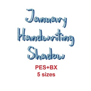 Puede incluir: Diseño bordado con las palabras "January Handwriting Shadow" en fuente azul con efecto de sombra. El diseño también incluye el texto "PES+BX" y "5 sizes" en rojo.