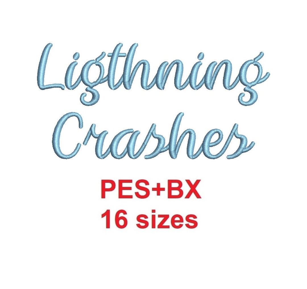 Lightning Crashes Script Embroidery Font Formats PESBX 16 Sizes French