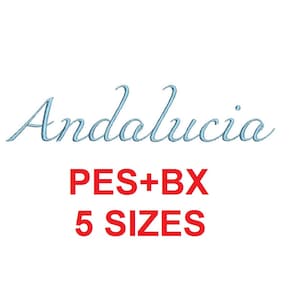 Andalucia Script embroidery font formats bx (which converts to 17 machine formats), + pes, Sizes 0.25 (1/4), 0.50 (1/2), 1, 1.5 and 2&quot;