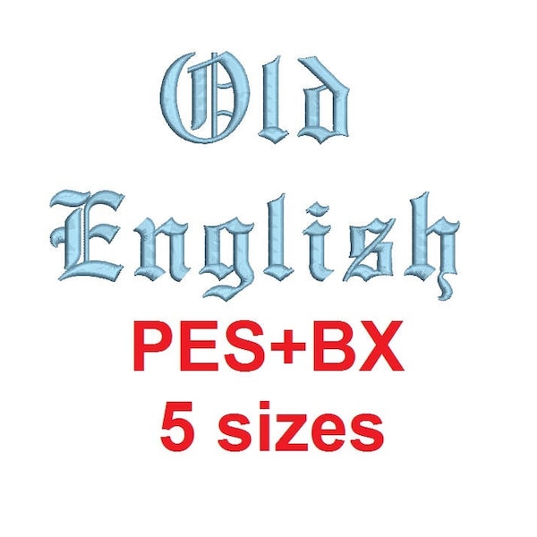 Old English embroidery font formats bx (which converts to 17 machine formats), + pes, Sizes 0.25 (1/4), 0.50 (1/2), 1, 1.5 and 2"