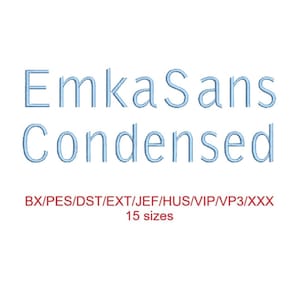 Op de afbeelding: Witte achtergrond met de woorden "EmkaSans Condensed" in lichtblauw. Onder de tekst staan de bestandsformaten: BX/PES/DST/EXT/JEF/HUS/VIP/VP3/XXX. De tekst "15 maten" staat eronder.