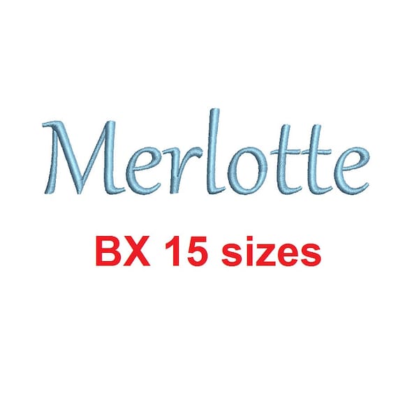 Merlotte embroidery BX font Sizes 0.25 (1/4), 0.50 (1/2), 1, 1.5, 2, 2.5, 3, 3.5, 4, 4.5, 5, 5.5, 6, 6.5, and 7 inches