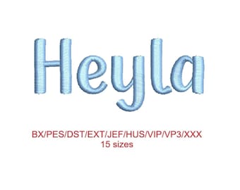 Heyla embroidery font 15 sizes 9 file formats (SNAS)