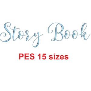Story Book embroidery font PES format 15 Sizes 0.25 (1/4), 0.5 (1/2), 1, 1.5, 2, 2.5, 3, 3.5, 4, 4.5, 5, 5.5, 6, 6.5, and 7 inches