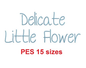 Delicate Little Flower tiny embroidery font PES 15 Sizes 0.25 (1/4), 0.5 (1/2), 1, 1.5, 2, 2.5, 3, 3.5, 4, 4.5, 5, 5.5, 6, 6.5, 7" (MHA)