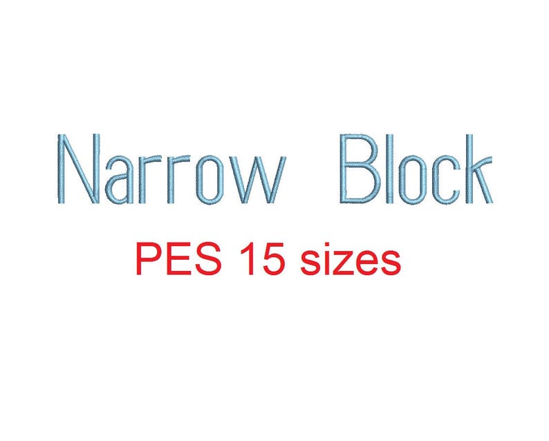 Narrow Block embroidery font PES format 15 Sizes 0.25 1/4, 0.5 1/2, 1, 1.5, 2, 2.5, 3, 3.5, 4, 4.5, 5, 5.5, 6, 6.5, and 7 inches image 1