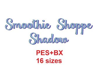 Smoothie Shoppe Shadow 2 colors embroidery font formats PES+BX 16 sizes