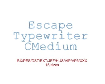 Escape Typewrite CMedium embroidery font with commercial license