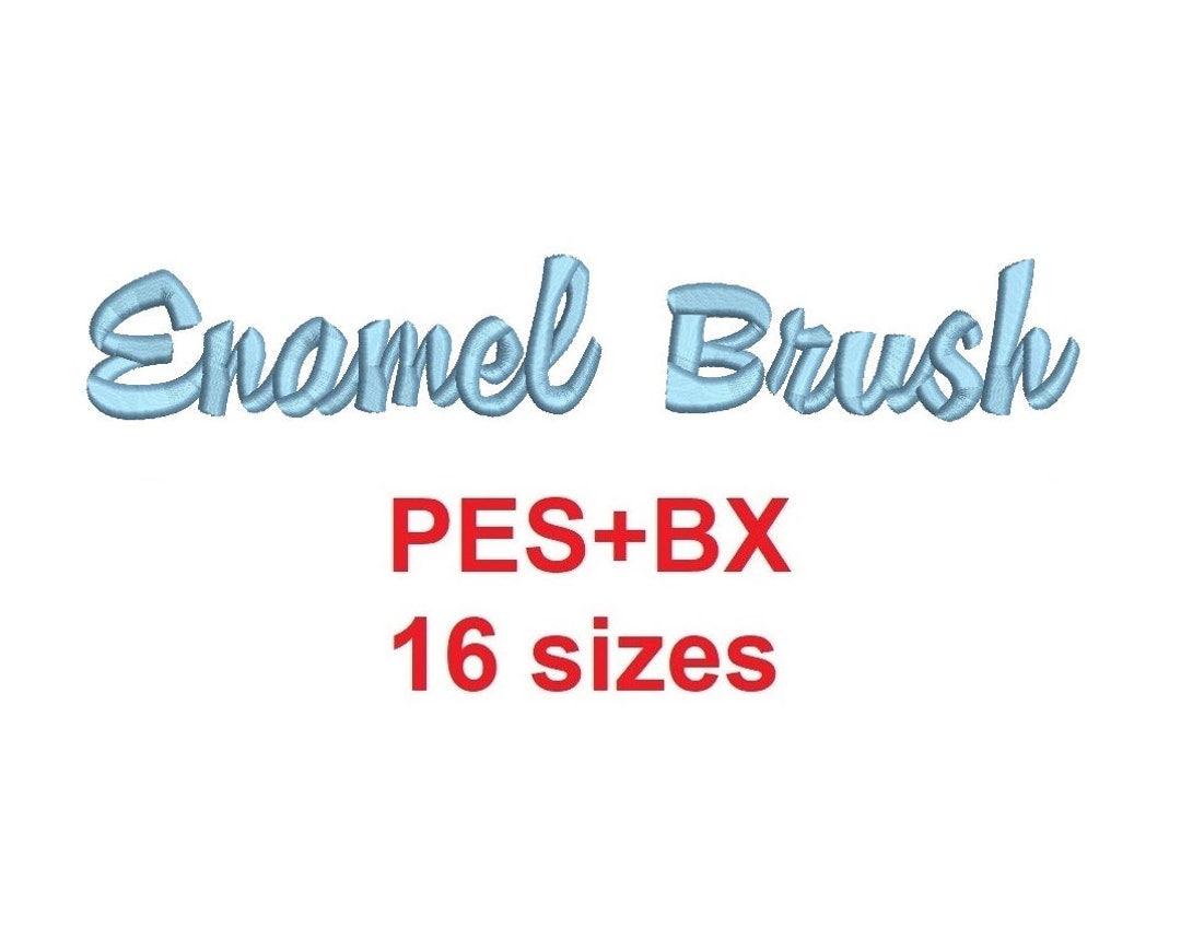 Enamel Brush™ Script Embroidery Font Formats PESBX 16 Sizes French and English Alphabet With