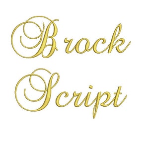 May include: Gold script font with the words "Brock Script" in a cursive style.
