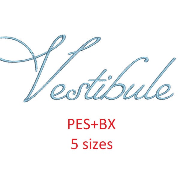 Vestibule embroidery font formats bx (which converts to 17 machine formats), + pes, Sizes 0.50 (1/2), 0.75 (3/4), 1, 1.5 and 2"