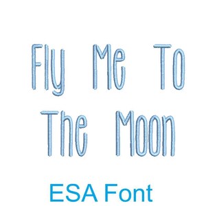 K&ouml;nnte beinhalten: Fly Me To The Moon in hellblauer Schrift, mit den Worten "ESA Font" in blauer Schrift darunter.