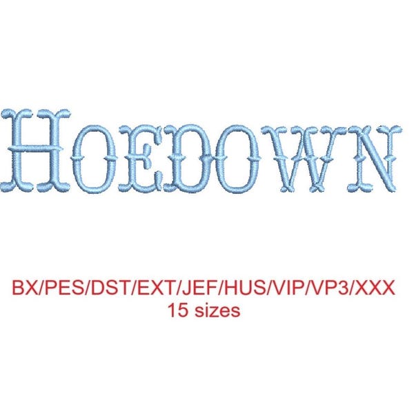 Hoedown Western embroidery font 15 sizes 9 file formats