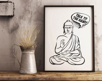 Talk to the Hand Framed Poster Buddha Comics Funny - Etsy Talk to the Hand Framed Poster Buddha Comics Funny - Etsy
