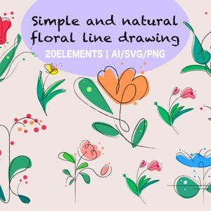 May include: A set of 20 simple line drawings of flowers in various colors, including red, orange, yellow, pink, and blue. The flowers are drawn in a minimalist style with thin lines and simple shapes. The text "Simple and natural floral line drawing" is written in a purple box at the top of the image. The text "20 ELEMENTS | AI/SVG/PNG" is written below the title.