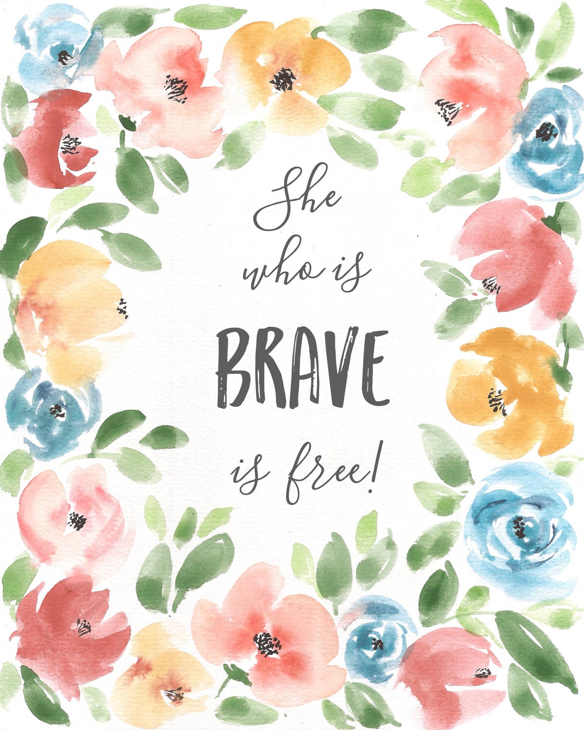 She Who Is Brave Watercolor Floral-8x10-Loose Floral | Etsy