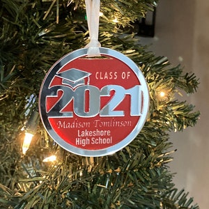 Personalized Custom Graduation/Graduate Class of 2021/2022/2023/2024 ornament. - other colors available