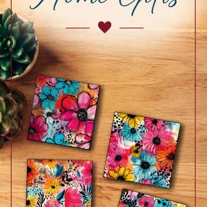 May include: Four square coasters featuring a vibrant floral pattern with pink, blue, yellow, and orange flowers on a light background. The text Handmade Home Gifts is displayed at the top. The coasters are arranged on a light wood grain surface.