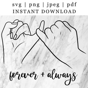 Für immer und immer Pinky Versprechen SVG, verliebtes Paar, beste Freund Versprechen SVG, Pinky Versprechen Clipart geschnitten Datei Cricut