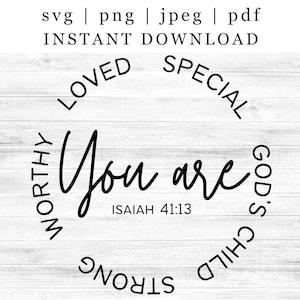 Inspirierend Sie sind svg, Kind Gottes svg, motivierend svg, inspirierende Zitate svg, positives Zitat svg, Png Clipart geschnitten Datei Cricut