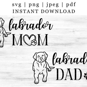 Labrador Mom Svg & Labrador Dad Svg Dateien für Cricut, Labrador Tshirt Design, Lab Mom, Lab Dad, Laser Cut File, Svg png pdf Vektor Clipart