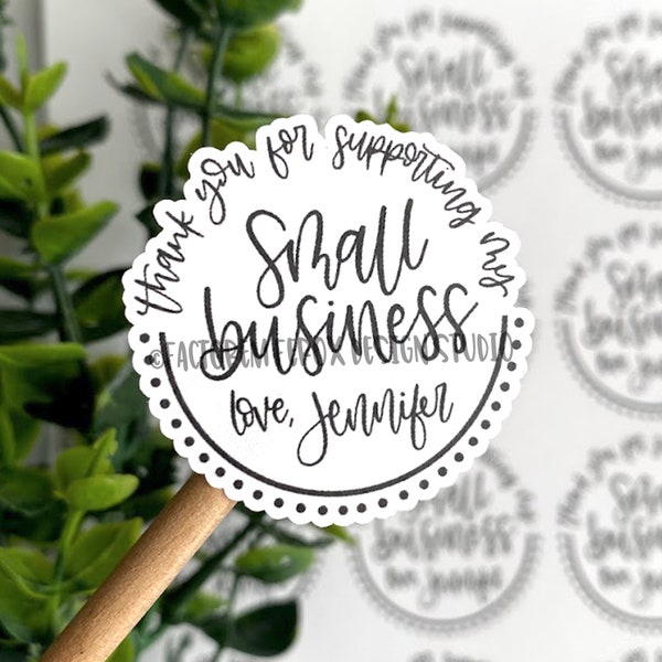 Personalized Small Business Sticker©, Thank You Sticker, Small Shop Sticker, Small Business, Packaging Sticker, Etsy Sticker