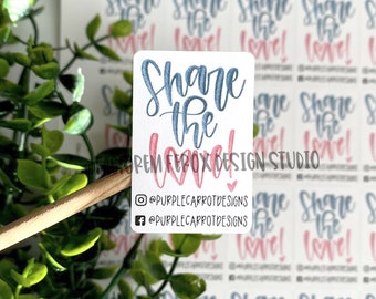 Share The Love Social Media Sticker©, Review Sticker, Etsy Sticker, Thank You Sticker, Small Shop, Social Media Share