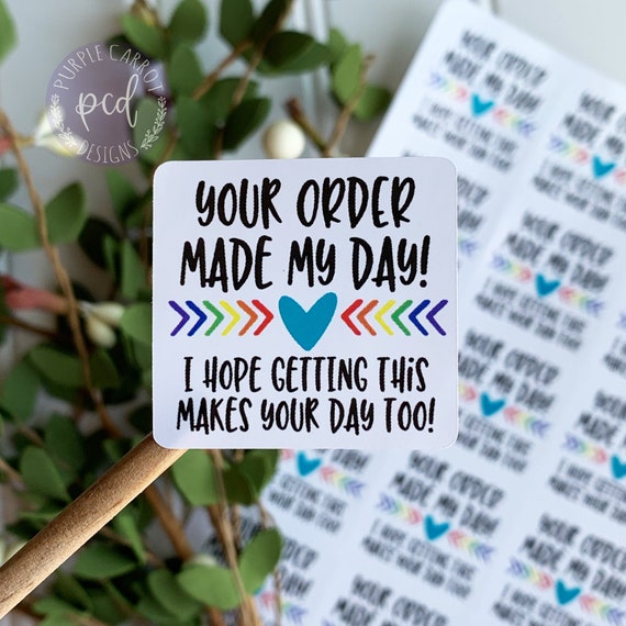 Your Order Made My Day Sticker Happy Mail Sticker Thank You Etsy