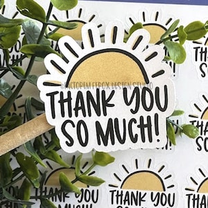 Thank You So Much Sun Sticker©, Sunshine Sticker, Handmade Shop, Small Shop, Small business, Thank You Sticker, Packaging, Etsy Stickers