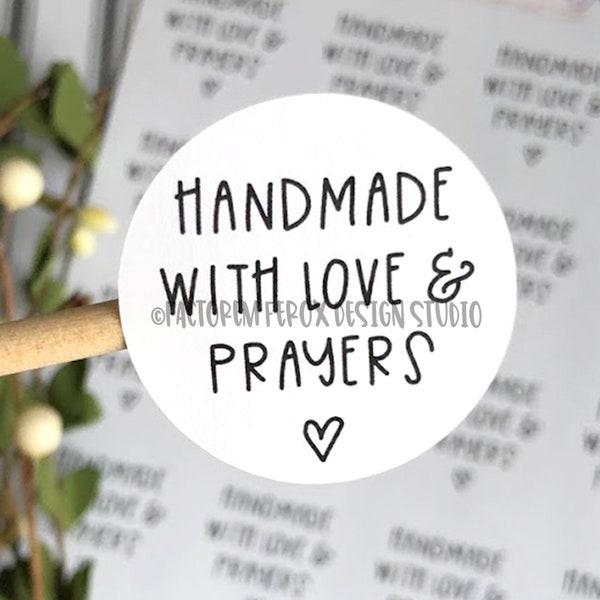 Handmade With Love and Prayers Sticker©, Religious Sticker, Etsy Sticker, Small Shop, Small Business, Etsy Supplies