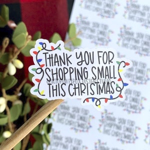 Thank You For Shopping Small Christmas Sticker©, Christmas, Holiday Sticker, Small Shop, Etsy Sticker, Small Business