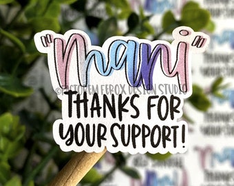 Mani Thanks Sticker©, Manicure, Nail Mail, Nail Set, Fake Nails, Nail Wraps, Small Business, Small Shop, Etsy Sticker, Direct Sales