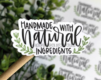 Natural Ingredients Sticker, Handmade Natural Ingredients, Small Shop Stickers, Etsy Stickers, Thank You Stickers