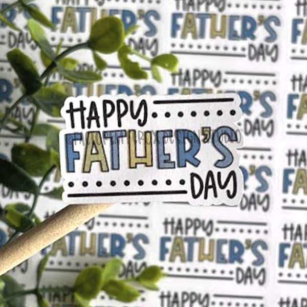 Happy Father's Day Sticker ©, Father's Day Label, Small Shop, Small Business, Handmade Shop, Holiday Sticker, Holiday Packaging, Etsy