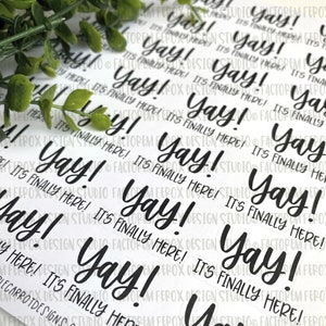 Yay It's Finally Here Sticker, Etsy Sticker, Thank You Sticker, Small Business, Small Shop Sticker, Etsy Supplies imagem 3