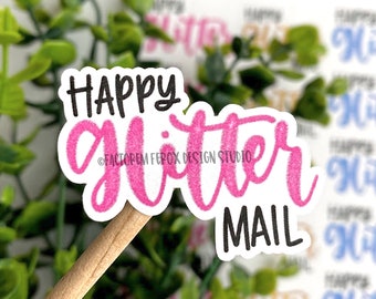 Happy Glitter Mail Sticker©, Faux Glitter, Etsy Sticker, Shipping, Small Shop, Small Business, Packaging Sticker, Sparkle