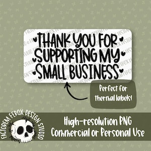 Vielen Dank für die Unterstützung meiner Small Business Aufkleber PNG-Datei © - Kommerzielle Nutzung, Verpackung, Druckbare PNG, Small Shop, Thermo-Aufkleber