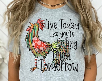 Funny Fried Chicken DTF Transfers, Custom DTF Transfer, Sublimation Transfers, DTF Transfers, Ready To Press, #5184