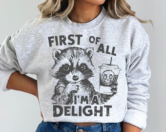 I'm A Delight Funny Raccoon DTF Transfers, Custom DTF Transfer, Sublimation Transfers, DTF Transfers, Ready To Press, #5310