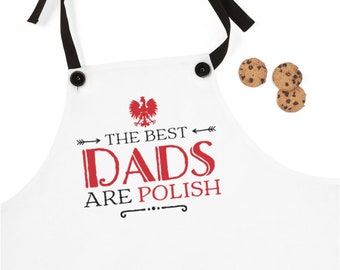 The Best Dad's Are Polish Poly Twill Apron - Polish Fathers Day Gift - Gift For Dad