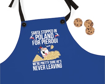 Santa Stopped In Poland For Pierogi Poly Twill Apron